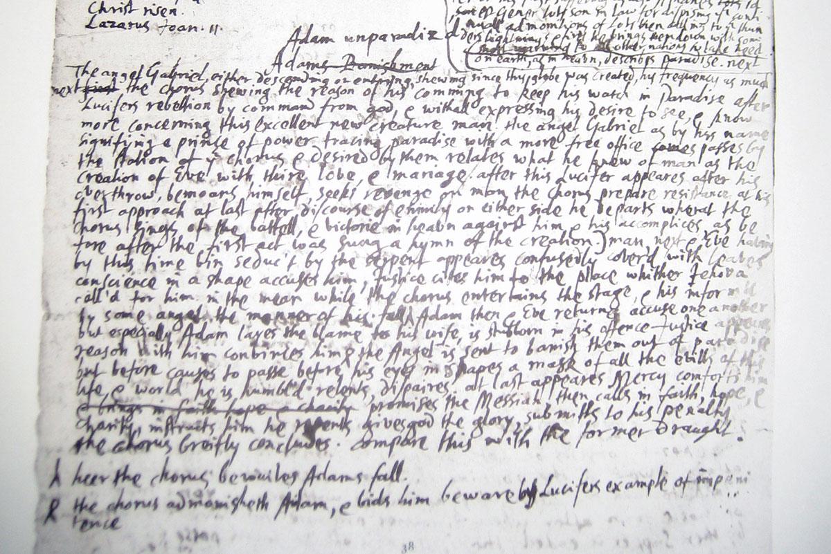Milton's initial jottings about a play called Adam Unparadised, which would eventually turn into Paradise Lost.